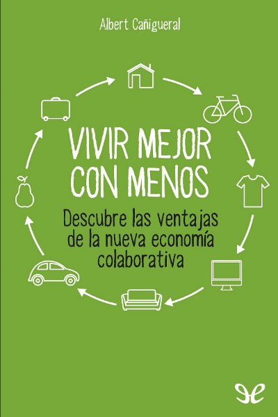 descargar libro Vivir mejor con menos