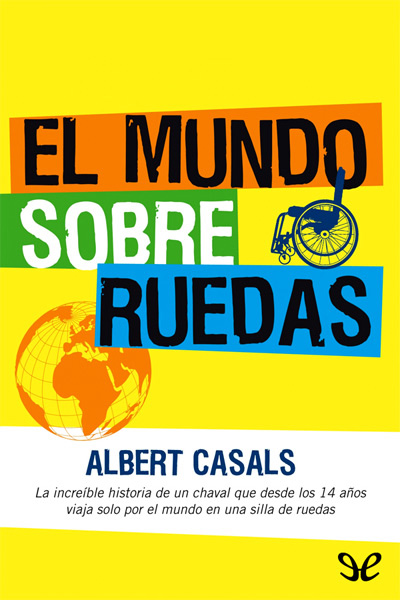 descargar libro El mundo sobre ruedas