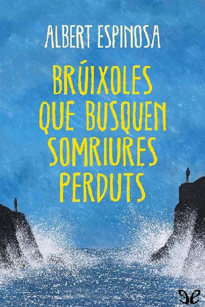 descargar libro Brúixoles que busquen somriures perduts