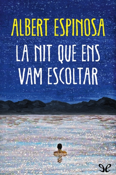 descargar libro La nit que ens vam escoltar