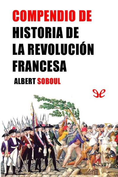 descargar libro Compendio de la historia de la Revolución francesa