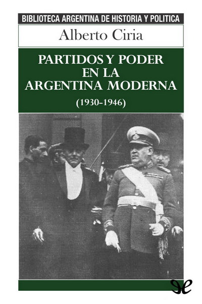 descargar libro Partidos y poder en la Argentina moderna