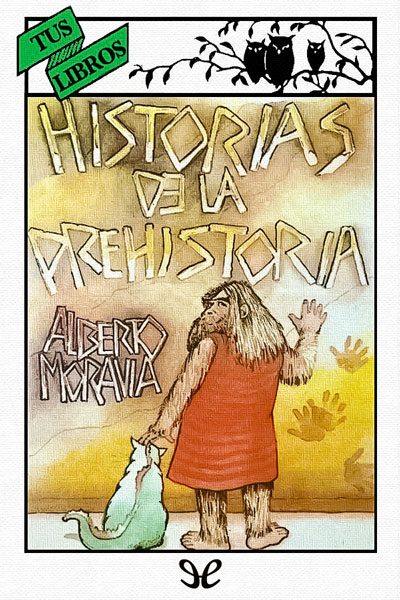 descargar libro Historias de la prehistoria (ilustrado)