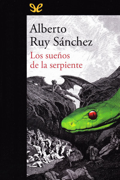 descargar libro Los sueños de la serpiente