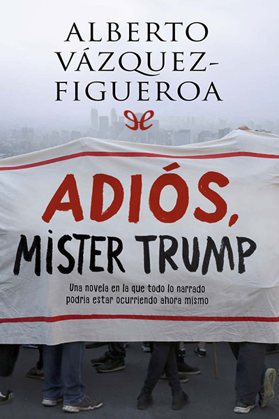 descargar libro Adiós, Mister Trump