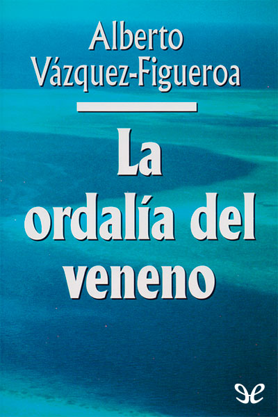 descargar libro La ordalía del veneno