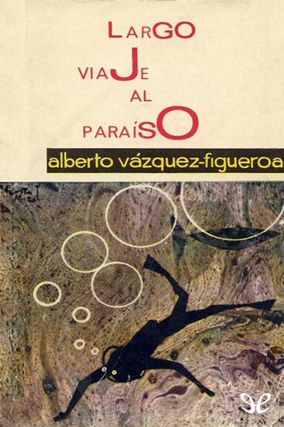 descargar libro Largo viaje al paraíso