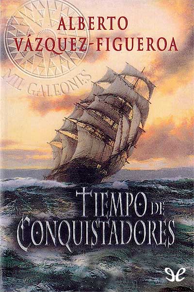 descargar libro Tiempo de conquistadores