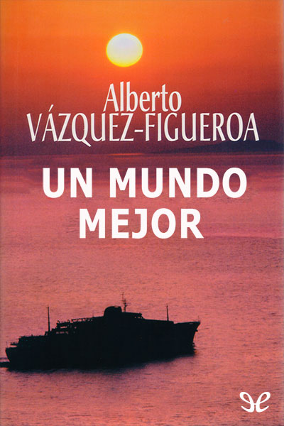 descargar libro Un mundo mejor