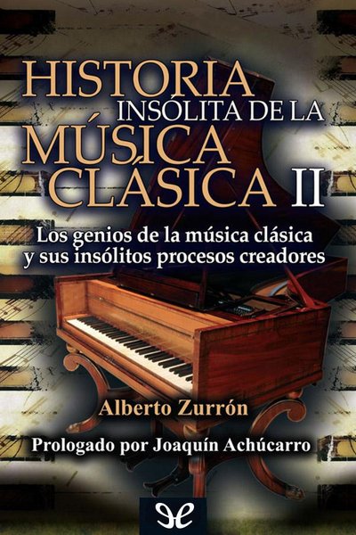 descargar libro Historia insólita de la música clásica - II