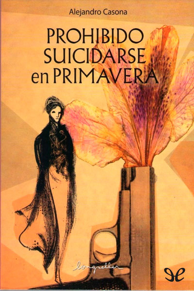 libro gratis Prohibido suicidarse en primavera