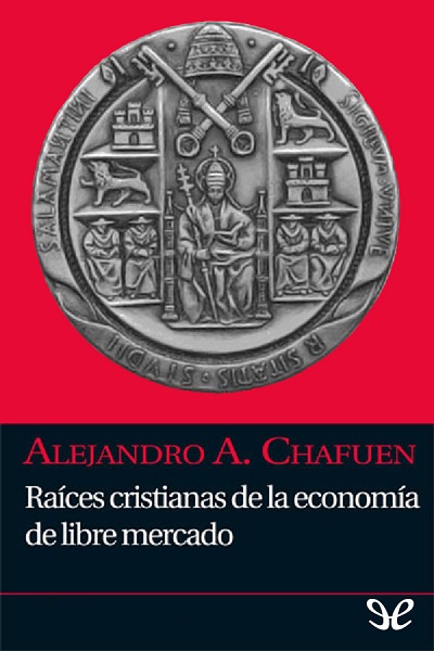 descargar libro Raíces cristianas de la economía de libre mercado