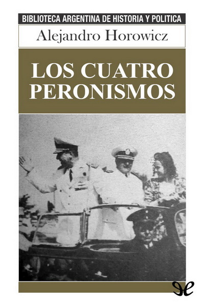 descargar libro Los cuatro peronismos