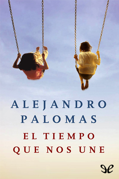 descargar libro El tiempo que nos une