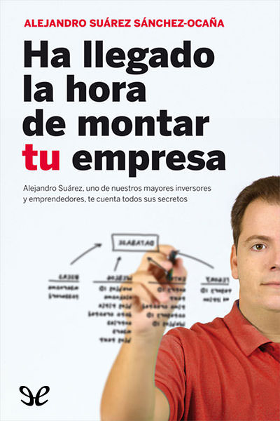 descargar libro Ha llegado la hora de montar tu empresa