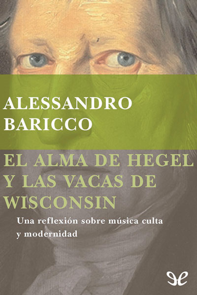 descargar libro El alma de Hegel y las vacas de Wisconsin