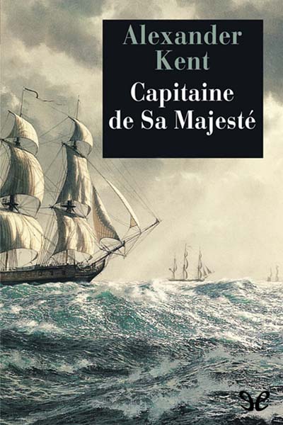 descargar libro Capitaine de Sa Majesté