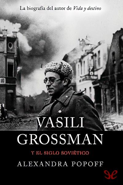 libro gratis Vasili Grossman y el siglo soviético