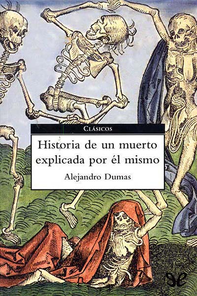 descargar libro Historia de un muerto contada por él mismo