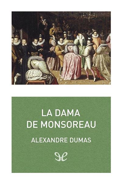 descargar libro La dama de Monsoreau (trad. P. Ruiz Ortega)