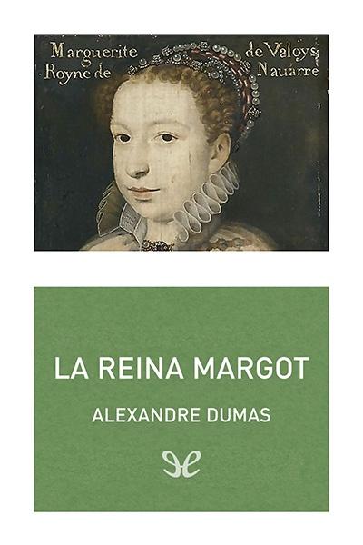 descargar libro La reina Margot (trad. P. Ruiz Ortega)