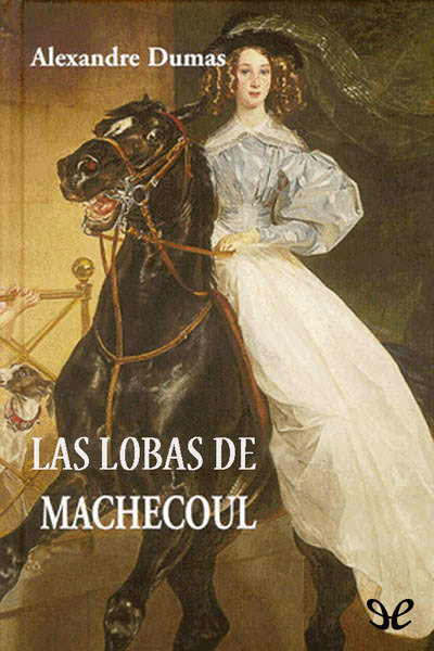 descargar libro Las lobas de Machecoul