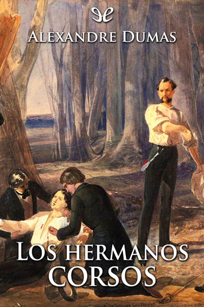 descargar libro Los hermanos corsos