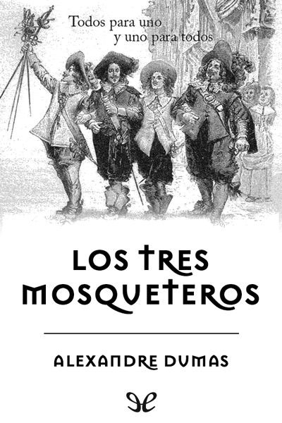 descargar libro Los tres mosqueteros