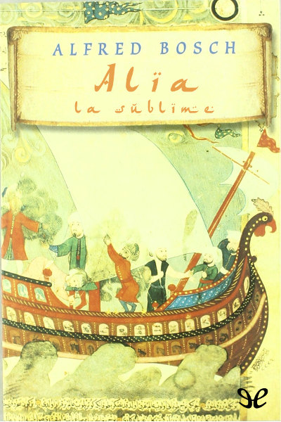 descargar libro Alia, la sublime