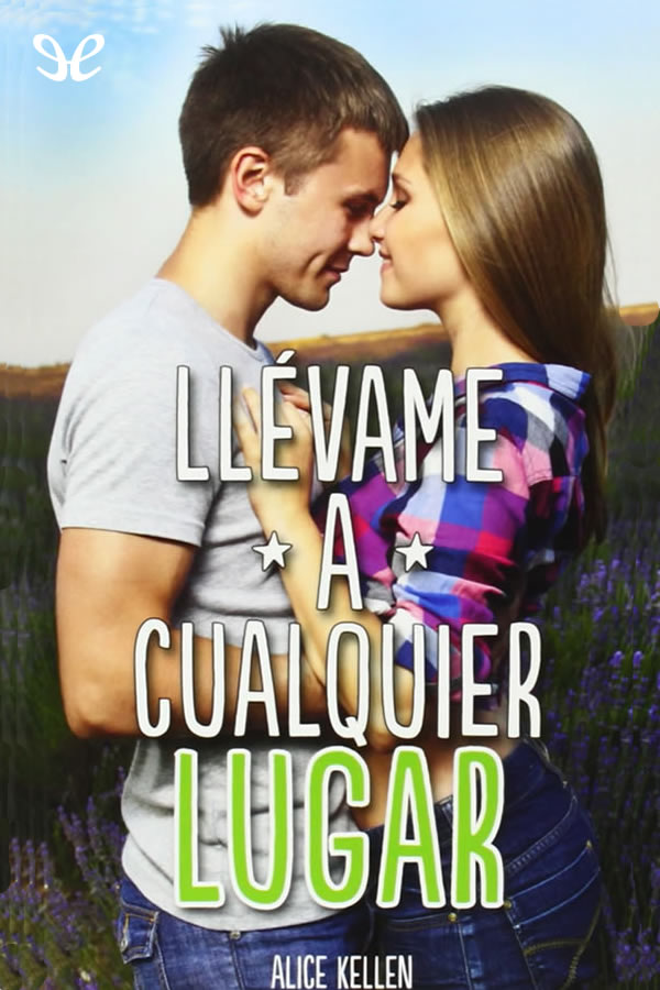 descargar libro Llévame a cualquier lugar