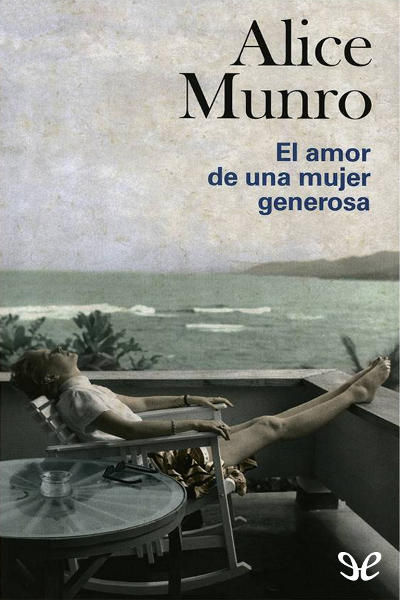 descargar libro El amor de una mujer generosa