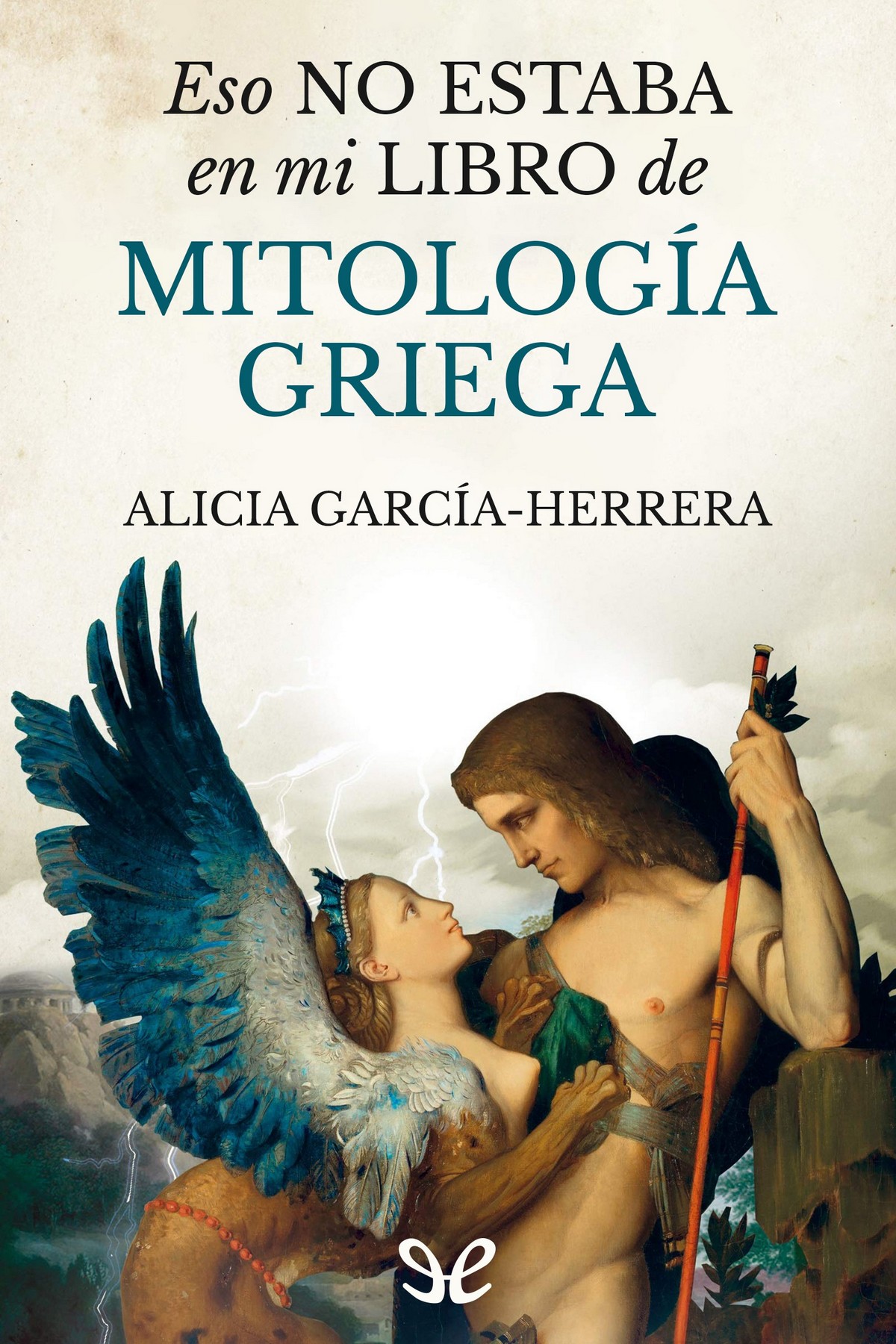 descargar libro Eso no estaba en mi libro de mitología griega