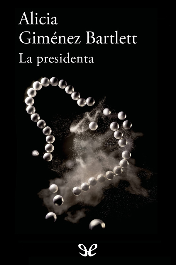 descargar libro La presidenta