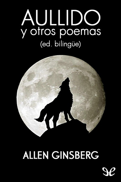 descargar libro Aullido y otros poemas (Ed. bilingüe)