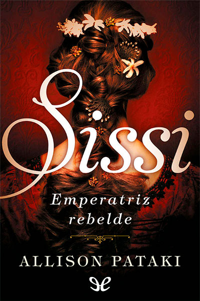 descargar libro Sissi, emperatriz rebelde