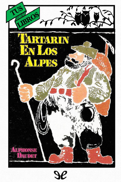 libro gratis Tartarín en los Alpes (Ilustrado)