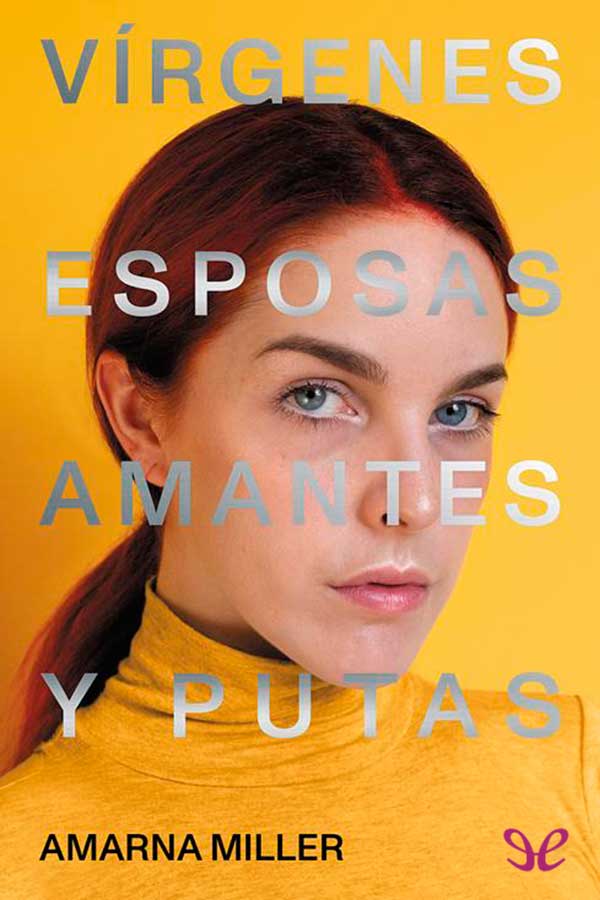 libro gratis Vírgenes, esposas, amantes y putas