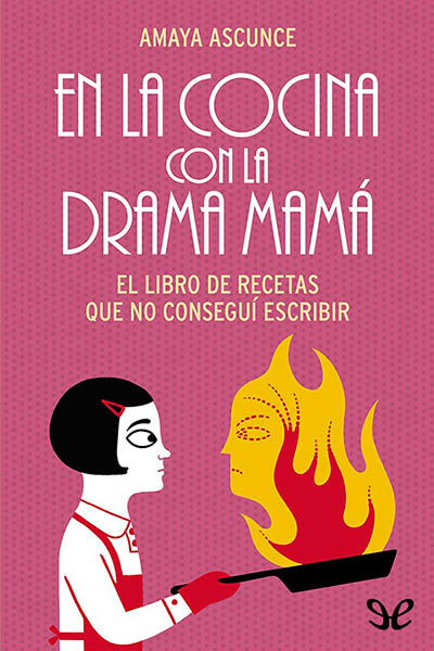 libro gratis En la cocina con la drama mamá