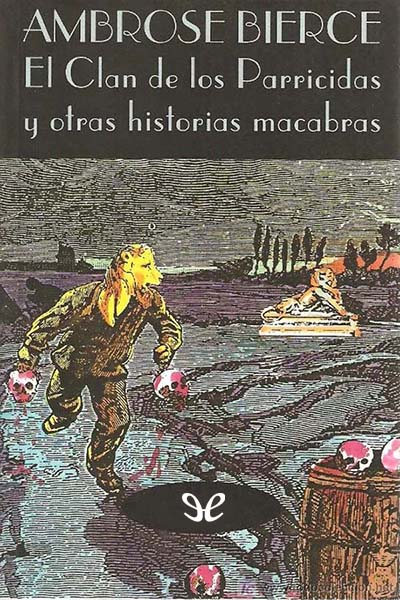 libro gratis El Clan de los Parricidas y otras historias macabras