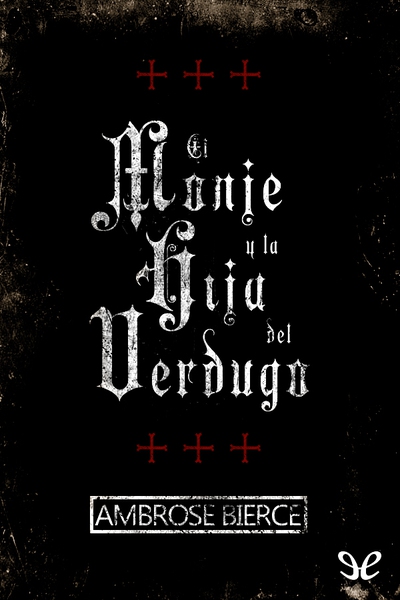 descargar libro El monje y la hija del verdugo