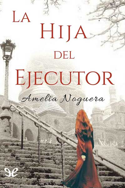 libro gratis La hija del ejecutor (Ed. Revisada)