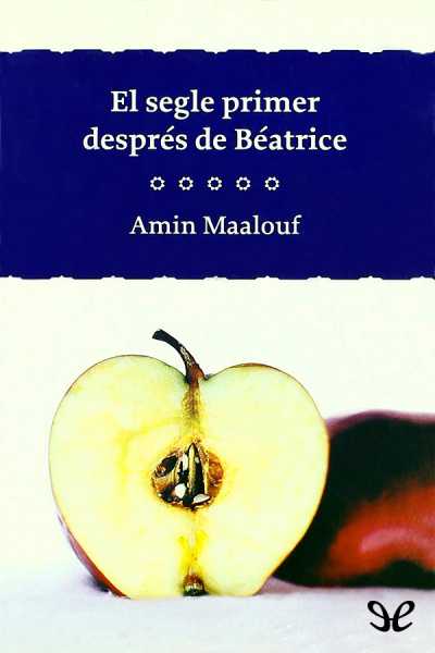 descargar libro El segle primer després de Béatrice