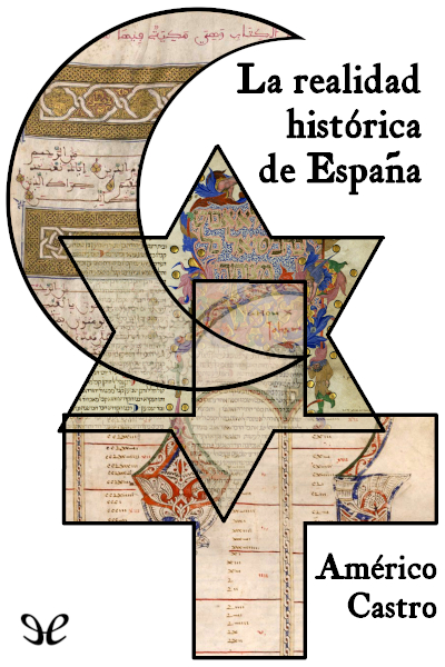 descargar libro La realidad histórica de España