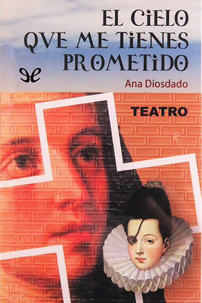 libro gratis El cielo que me tienes prometido