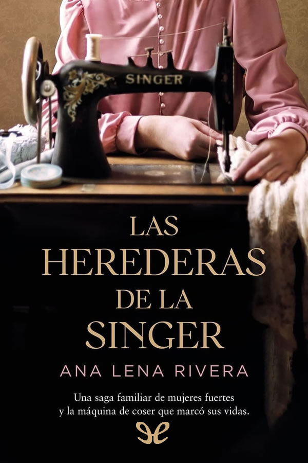 libro gratis Las herederas de la Singer