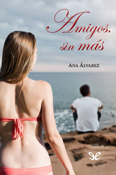 descargar libro Amigos, sin ms