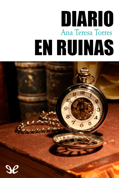 descargar libro Diario en ruinas