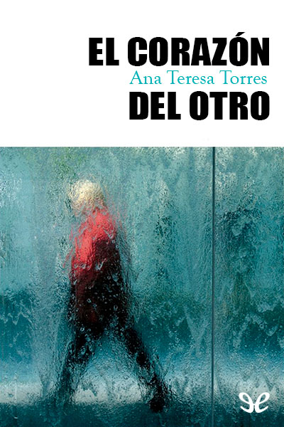 descargar libro El corazn del otro