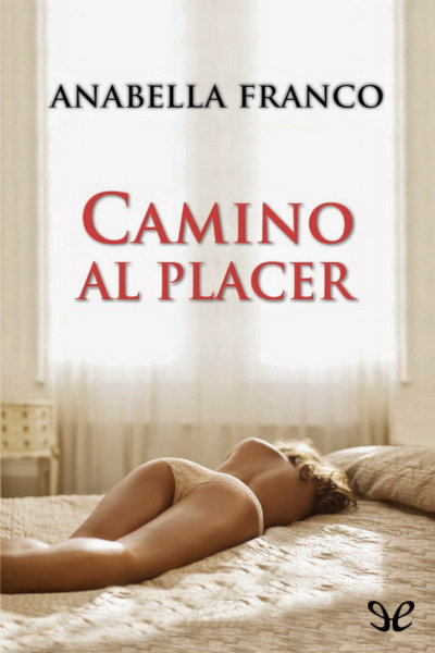 descargar libro Camino al placer