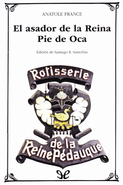 descargar libro El asador de la Reina Pie de Oca